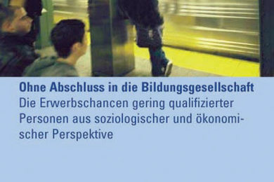 Das Buch von Heike Solga Ohne Abschluss in die Bildungsgesellschaft